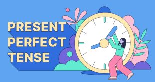 Present Perfect Tense: Pengertian, Rumus, dan Contoh Kalimat